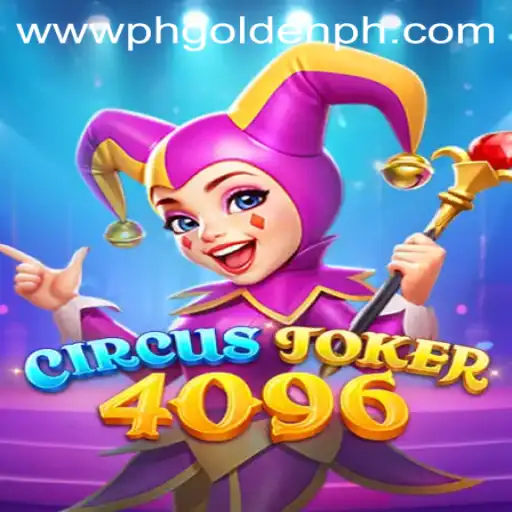 Unveiling CircusJoker4096: The Ultimate Gaming Experience with a Twist of PH Golden